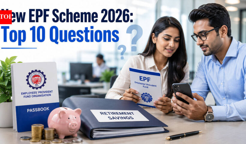 नई ईपीएफ योजना 2026: कर्मचारी योगदान, निकासी और सेवानिवृत्ति बचत के बारे में 10 प्रश्न पूछ रहे हैं